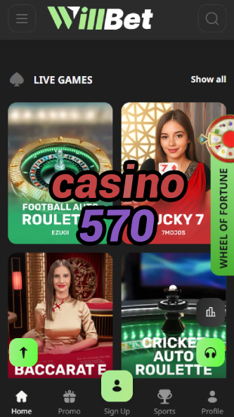 Casino 570 - Play & Win Real Cash Prizes-www.bdqngd.com